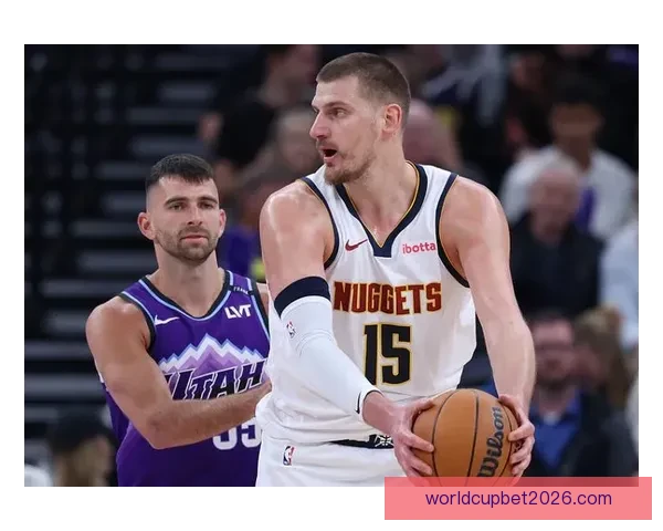 掘金豪取七连胜约基奇三双领衔穆雷37分横扫爵士